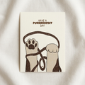 Grußkarte „Have a Purrrrfect Day" – Katzenpfoten